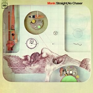 Straight No Chaser [Disco de Vinil] - Monk, Thelonious (Discos de Vinil)