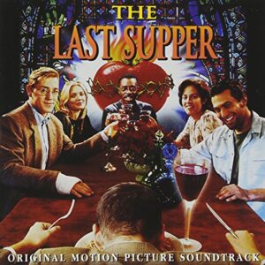 Last Supper - Original Soundtrack (CDs)