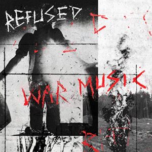War Music - Refused (CDs)