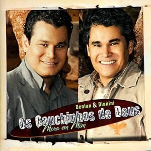 CD Os Gauchinhos de Deus Mora em Mim (CDs)