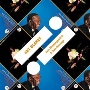 Jazz Messengers!!!!! / A Jazz Message - Art Blakey & The Jazz Messengers (CDs)