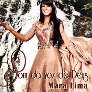 CD Mara Lima Som da Voz de Deus (CDs)