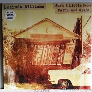 Just A Little More Faith And Grace - Lucinda Williams (Discos de Vinil)