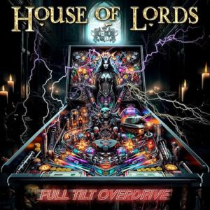 House Of Lords - Full Tilt Overdrive - House Of Lords (CDs)