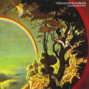 Niji Densetsu The Rainbow Goblins [Audio CD] TAKANAKA,MASAYOSHI - TAKANAKA,MASAYOSHI (CDs)