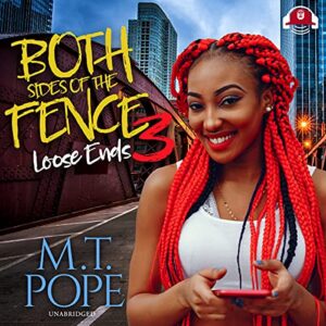 Both Sides of the Fence 3: Loose Ends - Pope, M T (CDs)