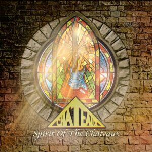Spirit Of Chateaux - Chateaux (CDs)