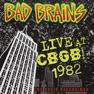 Live CBGB 1982 - Bad Brains (CDs)