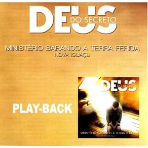 CD Min. Sarando a Terra Ferida Deus do secreto (Play-Back) (CDs)