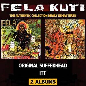 Original Sufferhead/ITT (Remastered) - Kuti, Fela (CDs)