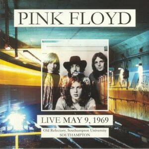 Pink Floyd - Live at Old Refectory Southampton 1969 Lp 180 G - Pink Floyd (Discos de Vinil)