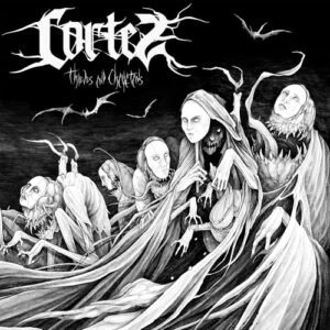 THIEVES AND CHARLATANS - CORTEZ (CDs)