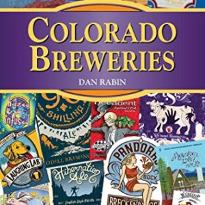 Colorado Breweries (Breweries Series) (English Edition) - Rabin, Dan (Cervejas)
