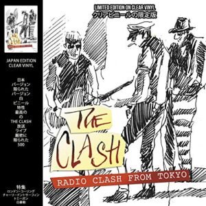 THE CLASH – RADIO CLASH FROM TOKYO: LIMITED EDITION ON CLEAR VINYL (Discos de Vinil)