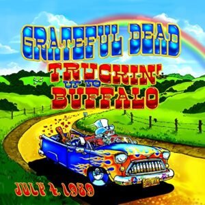 Truckin Up to Buffalo: July 4 1989 [Disco de Vinil] - Grateful Dead (Discos de Vinil)