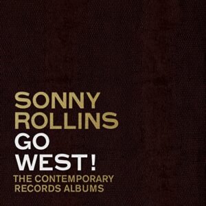 Go West!: The Contemporary Records Albums [3 LP Boxset] - Sonny Rollins (Discos de Vinil)