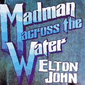 Elton John - Madman Across The Water - Elton John (Discos de Vinil)