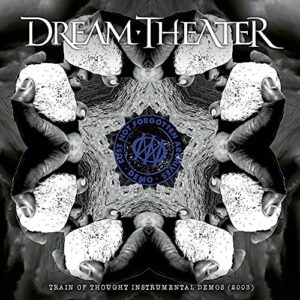 Lost Not Forgotten Archives: Train of Thought Instrumental Demos (2003) - Dream Theater (Discos de Vinil)