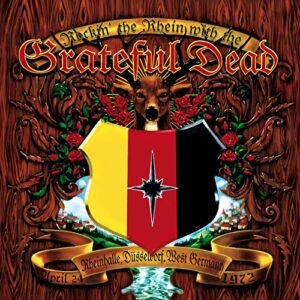 Rockin the Rhein with - Grateful Dead (CDs)