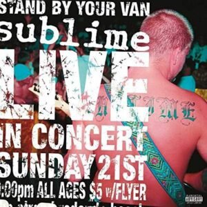 Sublime - Stand By Your Van [Disco de Vinil]