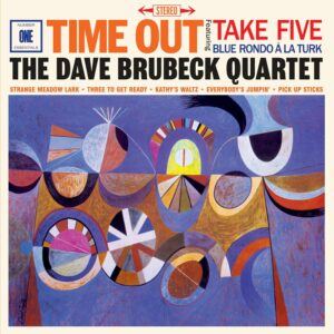 Dave Brubeck Quartet - Time Out - Limited 180-Gram Vinyl with Bonus Tracks [LP]