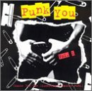Punk You: Music for the Discerning Slacker Punk 1 - Damned & Various Artists (CDs)