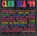 Vol. 2-Shack-Club Ska '99 - Toasters (CDs)