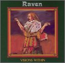 Visions Within - Raven (CDs)
