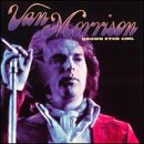 Brown Eyed Girl & Blue Eyed - Morrison, Van (CDs)