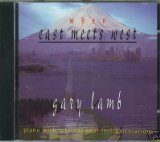 When East Meets West - Gary Lamb (CDs)