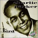 Bird - Parker, Charlie (CDs)
