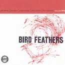 Bird Feathers - Woods, Phil (CDs)