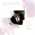 Lost Without You: Soulful Songs for Love and Marriage [Audio CD] Various Artists; BeBe and CeCe Winans; Kirk Franklin and the Family; Margaret Bell and Al Green - Various Artists (CDs)