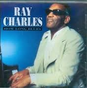 How Long Blues by Ray Charles (CD) - Ray Charles (CDs)