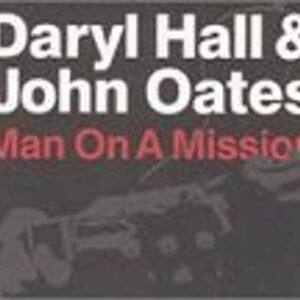 Man on a Mission - Hall & Oates (CDs)
