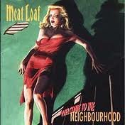 Welcome To The Neighborhood - Meat Loaf (CDs)
