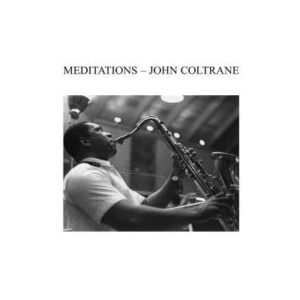 Meditation - John Coltrane (Discos de Vinil)