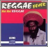 Reggae Fever Hot Hot Reggae Vol. 3 (CDs)
