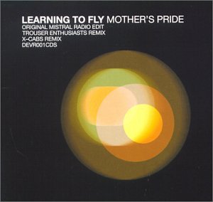 Learning to Fly CD1 [CD 1] - Mother's Pride (CDs)