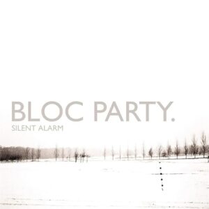 Silent Alarm - Bloc Party (CDs)