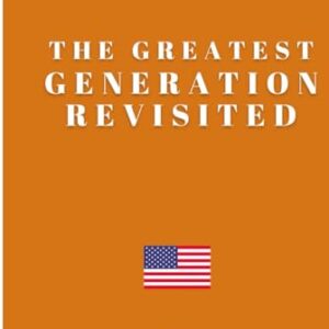 The Greatest Generation Revisited - Davis, C. D. (CDs)