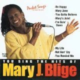 You Sing The Hits Of Mary J. Blige (Karaoke) - Mary J. Blige (CDs)