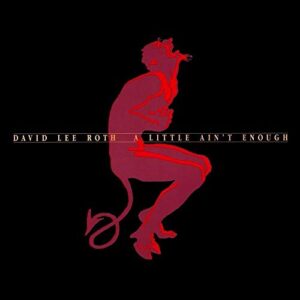 David Lee Roth A Little Aint Enough - novo lacrado original (CDs)