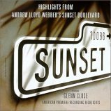 Highlights From Andrew Lloyd Webber's Sunset Boulevard (1994 Los Angeles Cast) (CDs)