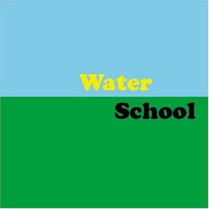 Break Up With Water School - Water School (CDs)