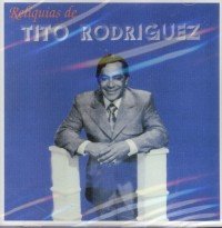 Reliquias - Rodriguez, Tito (CDs)