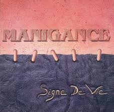 Signe De Vie - Manigance (CDs)