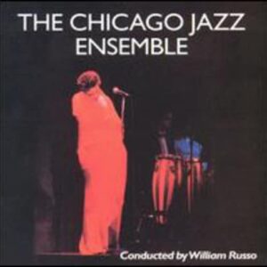 Under the Direction of William Russo - Chicago Jazz Emsemble / Russo/ William (CDs)
