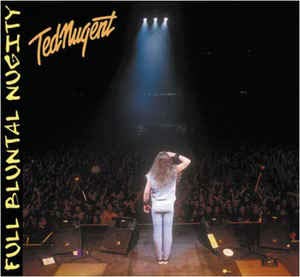 FULL BLUNTAL NUGITY, 2001 (NACIONAL) [CD] - TED NUGENT (CDs)
