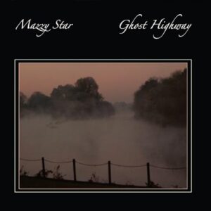 Ghost Highway - Mazzy Star (CDs)